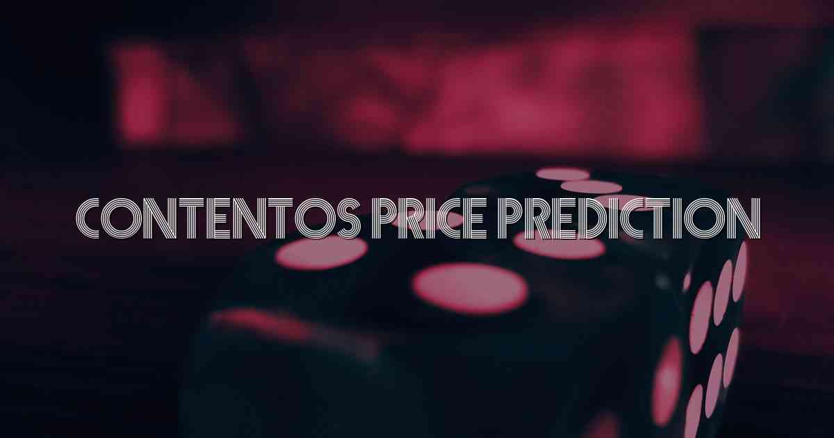 Contentos Price Prediction