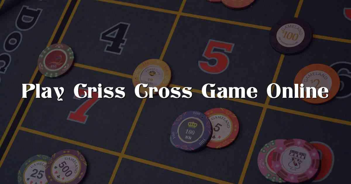 Play Criss Cross Game Online
