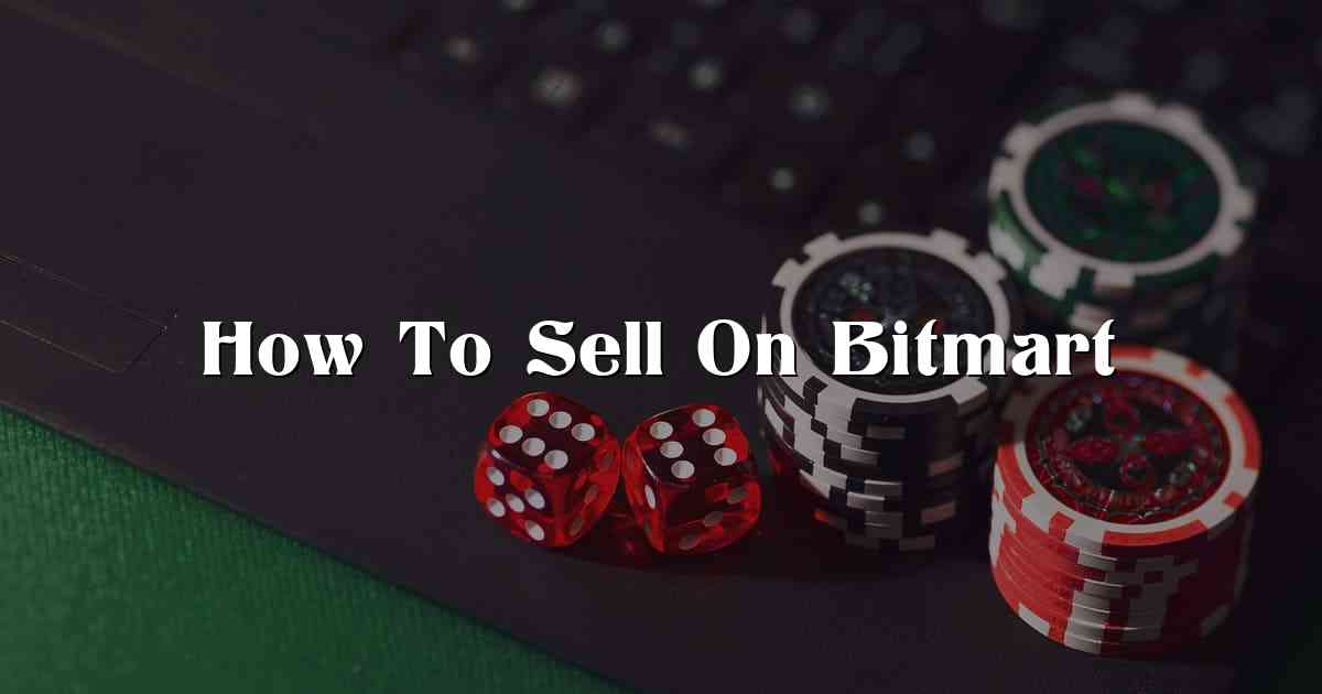 How To Sell On Bitmart