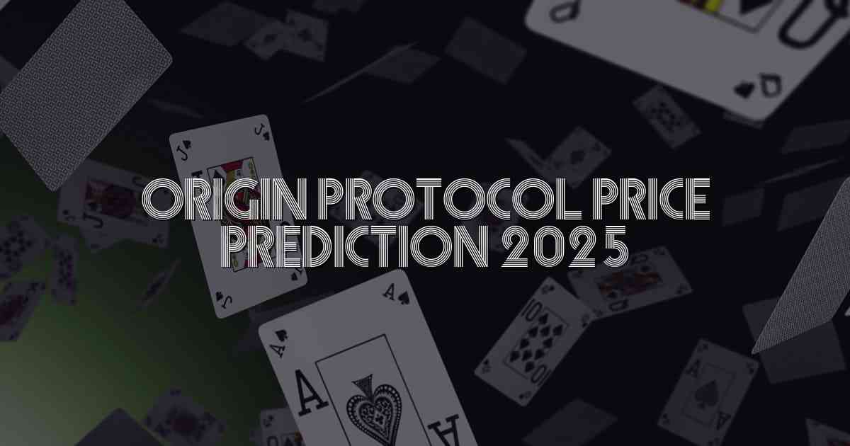 Unveiling the Origin Protocol Price Prediction 2025