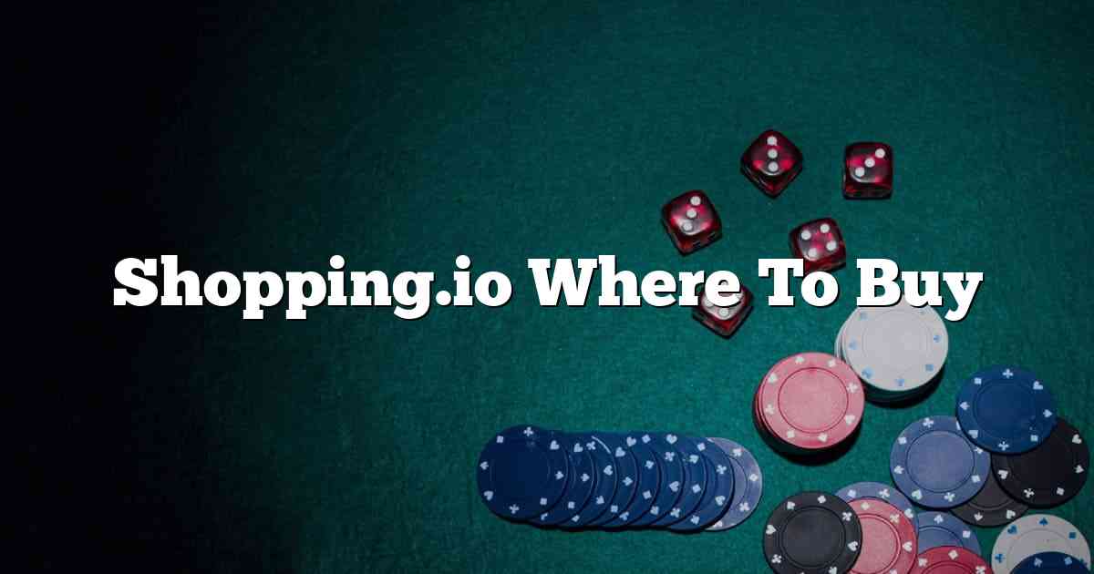 Shopping.io Where To Buy