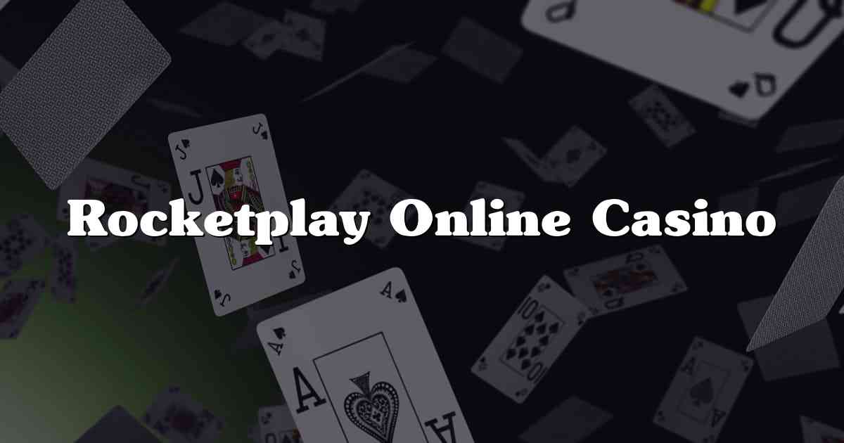 Rocketplay Online Casino